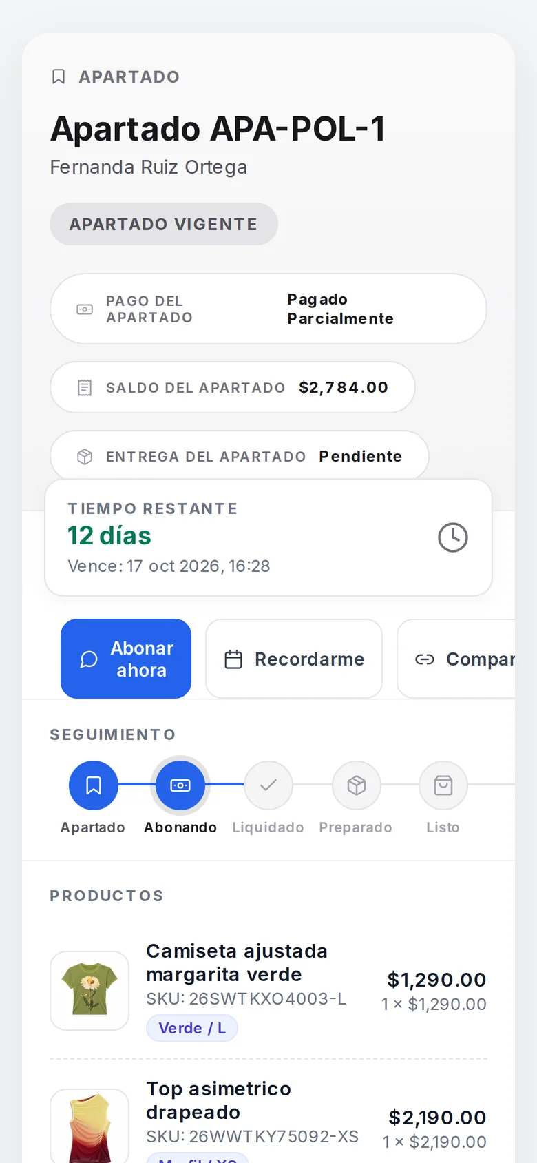 La liga del apartado en el celular de la clienta: apartado vigente, saldo de $2,784, 12 días restantes y el seguimiento