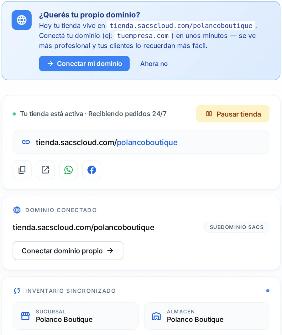 Configuración de la tienda en línea: conectar tu dominio, la tienda activa recibiendo pedidos las 24 horas, el subdominio de Sacs y el inventario sincronizado con la sucursal y el almacén