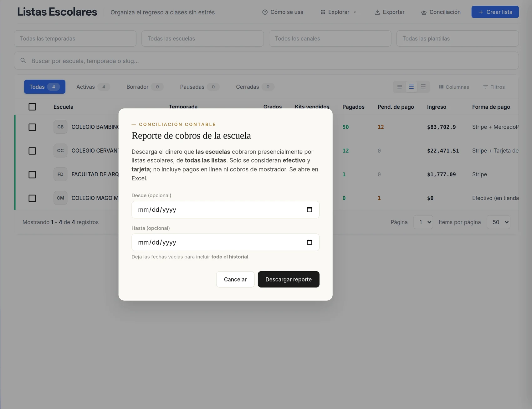 Reporte de conciliación de los cobros que hizo la escuela, con rango de fechas